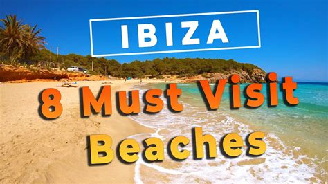 IBIZA Best Beaches (4K Ultra HD) .